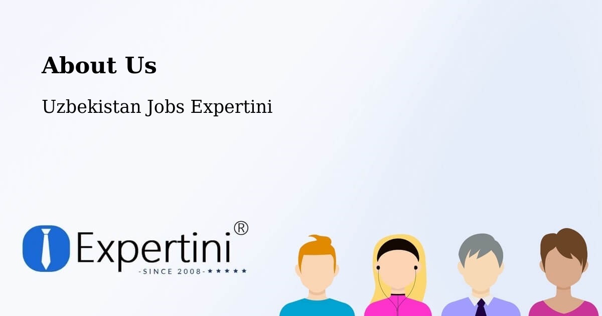 About Expertini Recruitment Platform  – Yangiobod - Yangiobod, Uzbekistan Jobs Expertini