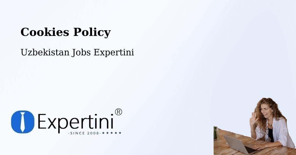 Cookie Policy – Yangiobod - Uzbekistan Jobs Expertini