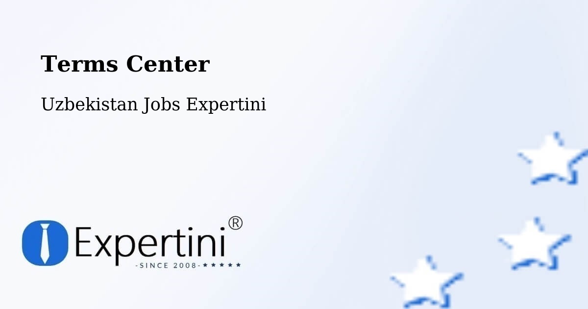 Terms of Service – Yangiobod - Uzbekistan Jobs Expertini